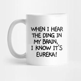 Ding! It's eureka. Mug